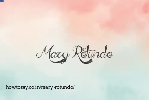 Mary Rotundo