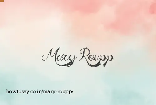 Mary Roupp