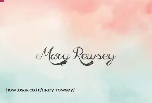 Mary Rowsey
