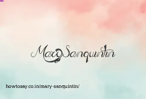 Mary Sanquintin