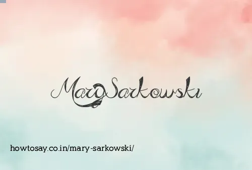 Mary Sarkowski