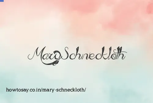 Mary Schneckloth