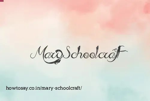 Mary Schoolcraft