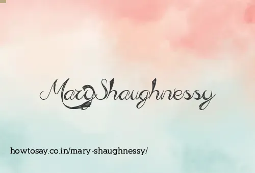 Mary Shaughnessy
