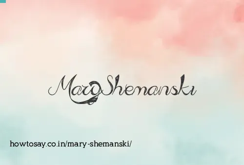 Mary Shemanski