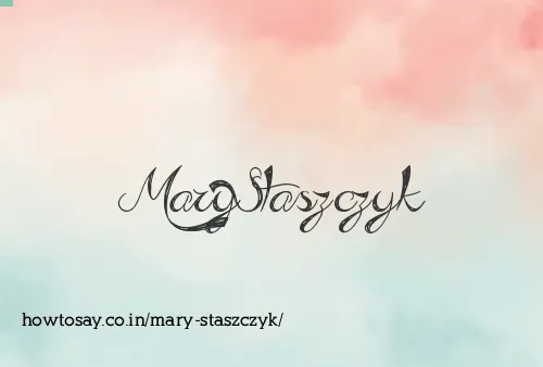 Mary Staszczyk
