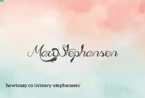 Mary Stephansen