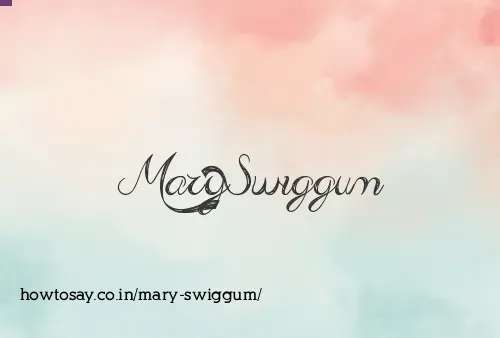Mary Swiggum
