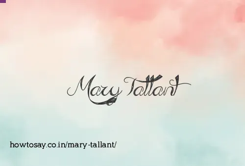 Mary Tallant