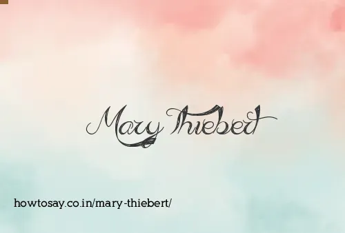 Mary Thiebert