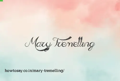 Mary Tremelling