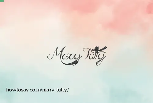 Mary Tutty