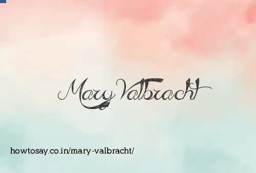 Mary Valbracht