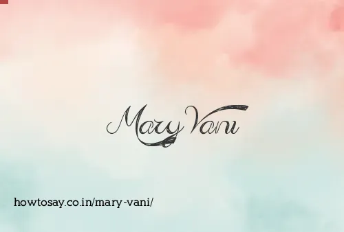 Mary Vani