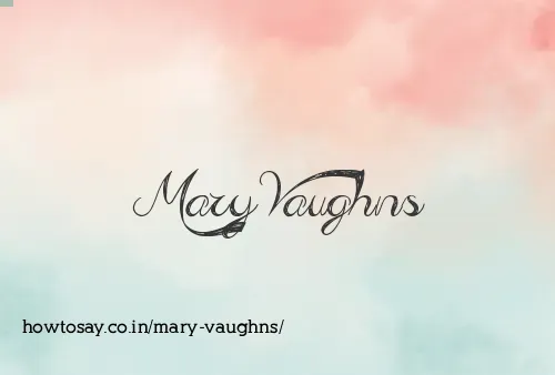 Mary Vaughns