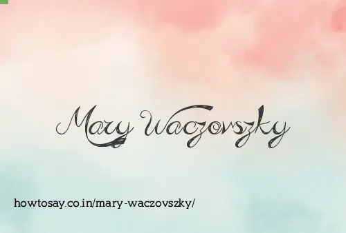 Mary Waczovszky