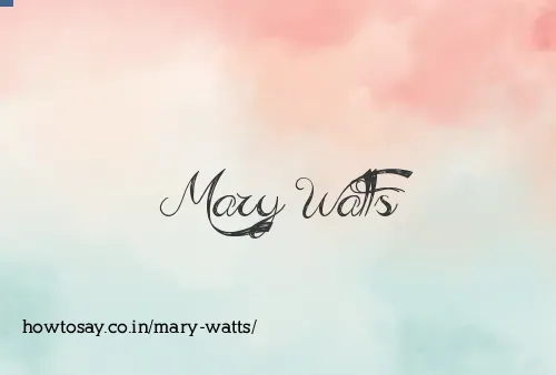 Mary Watts