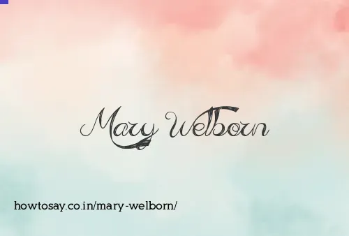 Mary Welborn