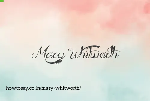 Mary Whitworth