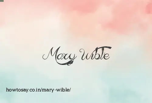 Mary Wible