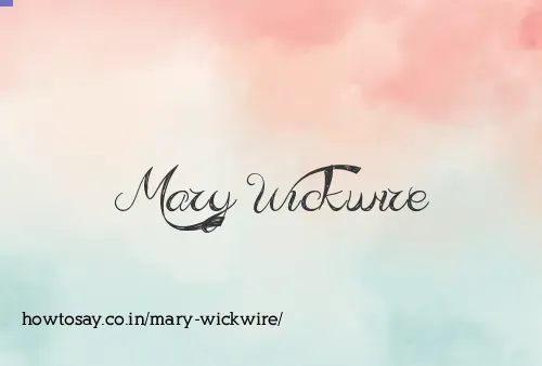 Mary Wickwire