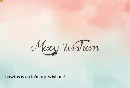 Mary Wisham