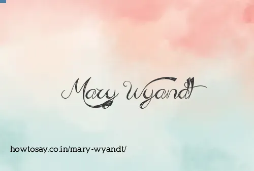 Mary Wyandt