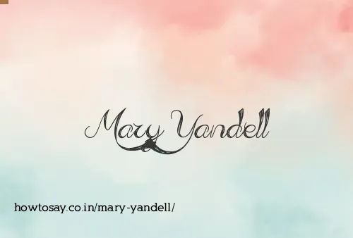 Mary Yandell