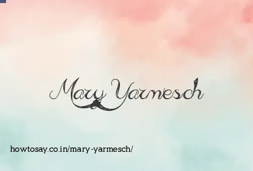 Mary Yarmesch
