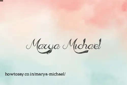 Marya Michael