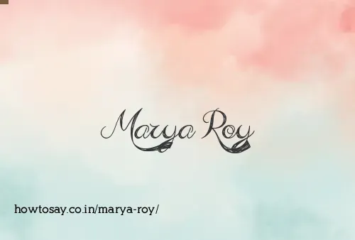 Marya Roy
