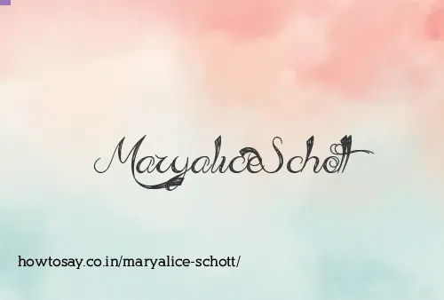 Maryalice Schott