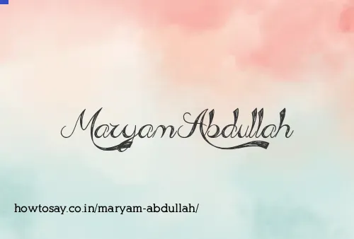 Maryam Abdullah