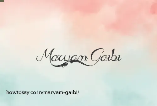 Maryam Gaibi