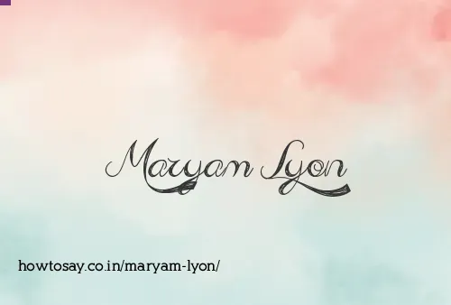 Maryam Lyon