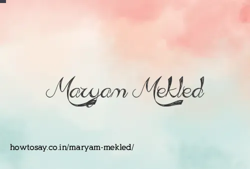 Maryam Mekled