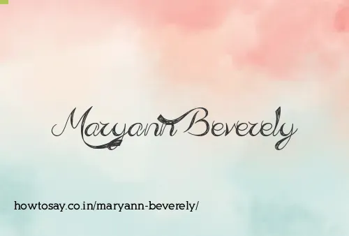 Maryann Beverely