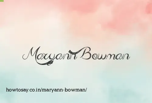 Maryann Bowman