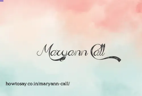 Maryann Call