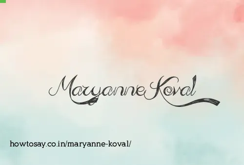 Maryanne Koval