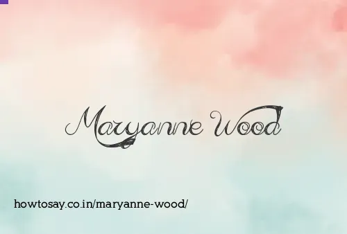 Maryanne Wood