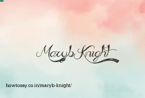 Maryb Knight