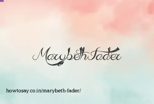 Marybeth Fader