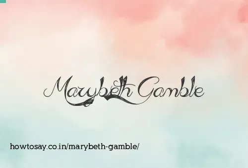 Marybeth Gamble