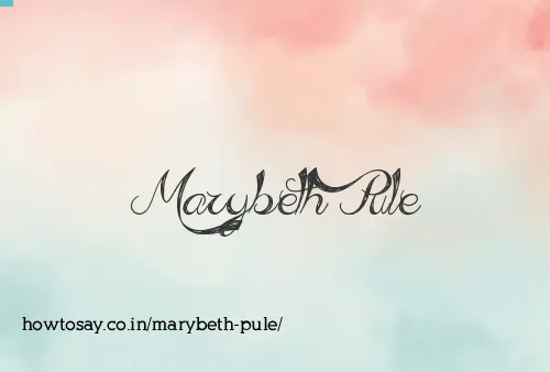 Marybeth Pule