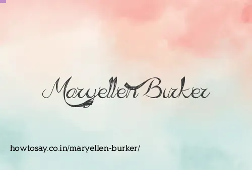 Maryellen Burker