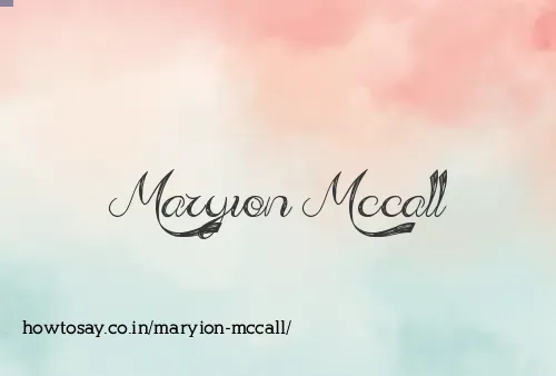 Maryion Mccall