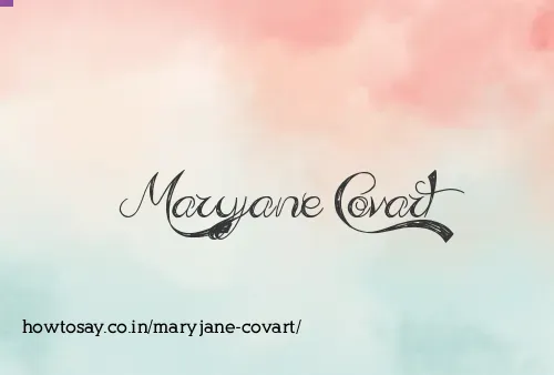 Maryjane Covart