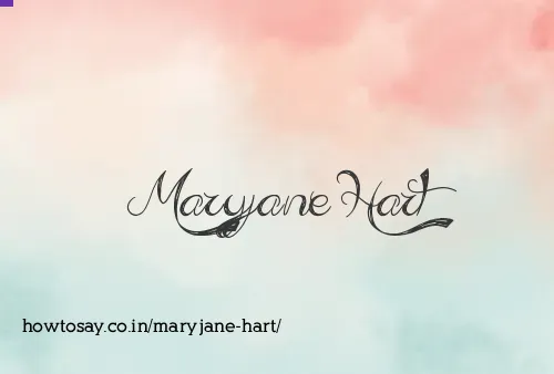 Maryjane Hart