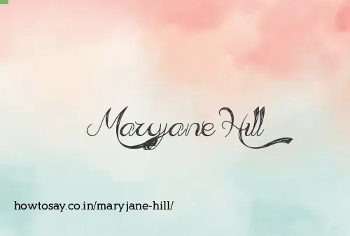 Maryjane Hill